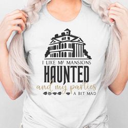 i like my mansions haunted and my parties a bit mad / haunted mansion / alice in wonderland / mad hatter / disney inspir