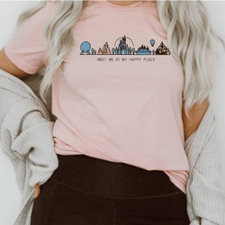 meet me at my happy place / disney inspired shirt