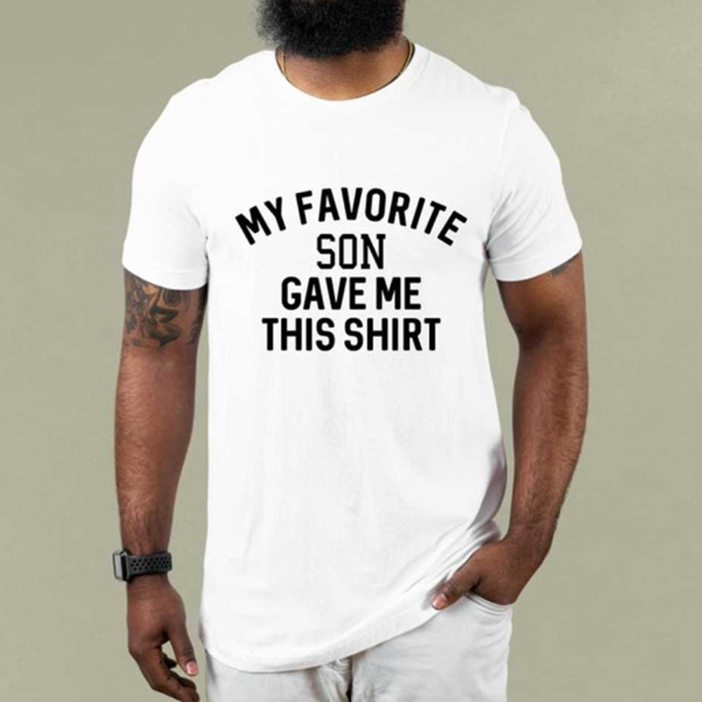 MR17202383942funnyshirtmenmyfavoritesongavemethisshirtfathersimage1jpg