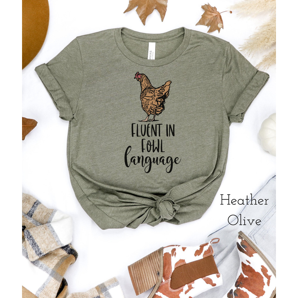 Funny Chicken Shirt, Fluent In Fowl Language, Gift For Chicken Lover Farmer Shirt Crazy Chicken Lady, Chicken Tee, Chicken Mom, Chicken Farm.jpg