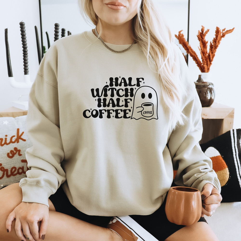 Half Witch Half Coffee Ghost Sweatshirt Halloween Crewneck.jpg