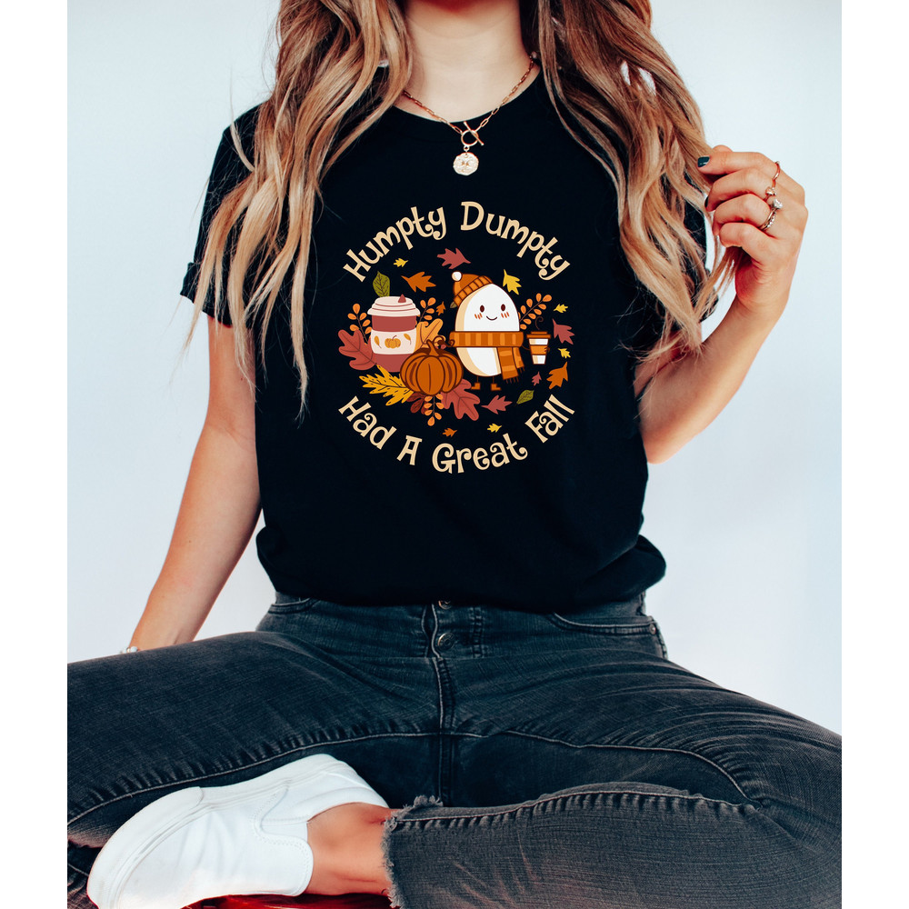Humpty Dumpty Had A Great Fall Shirts, Fall Shirts for Women, Cute Humpty Dumpty Shirt, Teacher Fall Shirts, Teacher Humpty Dumpty Shirts.jpg