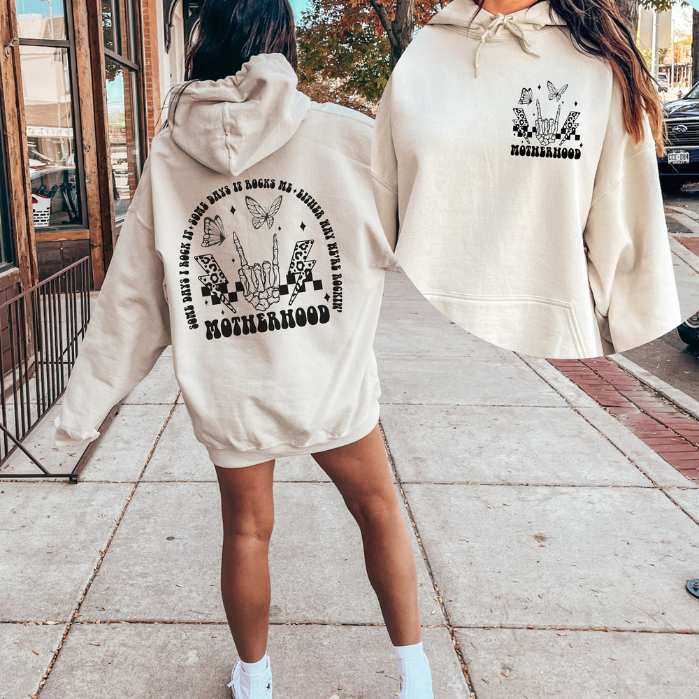Motherhood Some Days I Rock It Sweatshirt Hoodie, Trendy Front and Back Hoodie, Funny Motherhood Rock Skeleton Shirt, Motherhood Crewneck.jpg