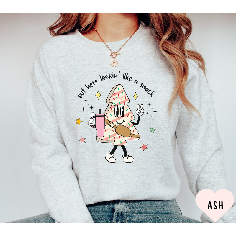 Out Here Lookin Like A Snack Sweatshirt, Little Debbie Christmas Tree Cake Sweatshirt, Christmas Tree Cake Crewneck, Retro Christmas 1.jpg