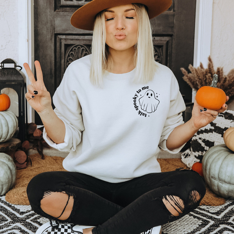 Talk Spooky to Me Sweatshirt, Spooky Season Sweatshirt, Crewneck Spooky Sweat Shirt, Halloween, Ghost, PSL, Pumpkin Fall, Cute Scary Autumn.jpg