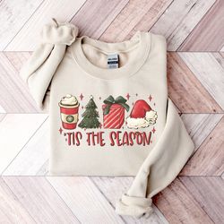 tis the season christmas sweatshirt, christmas sweater, christmas crewneck, christmas tree, holiday sweaters for women,