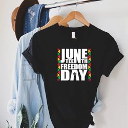 Juneteenth Freedom Day Shirt, Black Power T-Shirt for Men, 1865 Juneteenth Gift, Black Independence, Black History Gift,