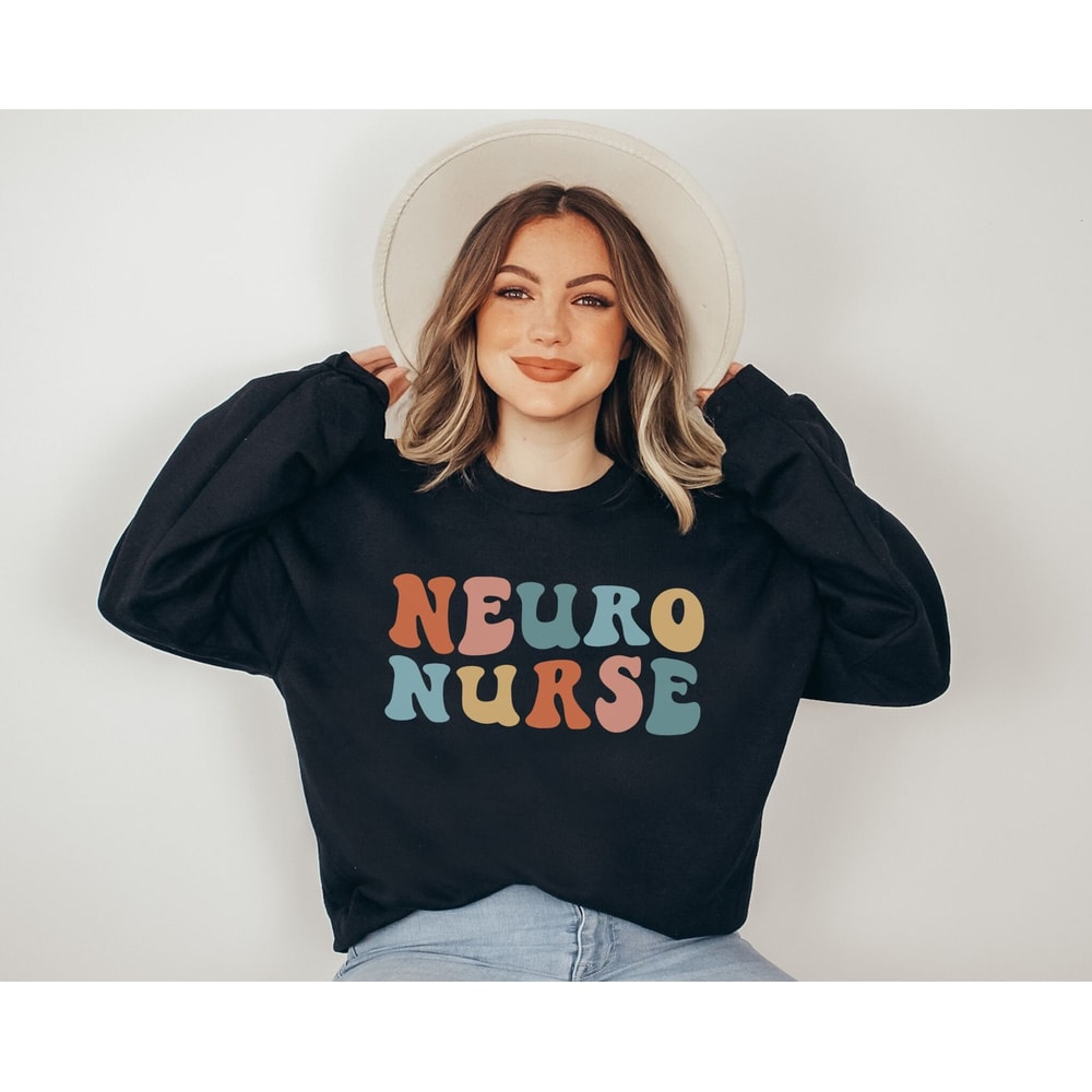 Neuro Nurse Sweatshirt Neurology Nurse Gift Neuro Nurse Sweater Future Nurse Appreciation Gift for Nurses Shirt Gift for Neuro Nurse 3.jpg