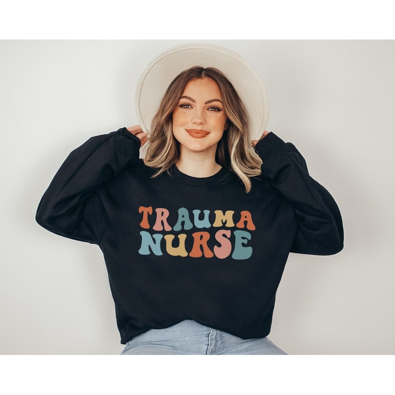 Trauma Nurse Sweatshirt Trauma Nurse Gift Emergency Nurse Gift for ER Nurse Trauma Nurse Sweater Gift for Trauma Nurse RN Future Nurse Gift 2.jpg