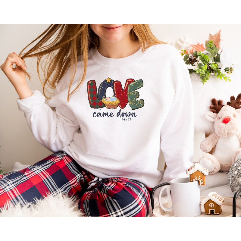 Love Came Down Christmas Shirt, Christmas Jesus Shirt, Christmas Nativity Scene, True Story Shirt, Bible Quote Shirt, Baby Jesus Faith Shirt.jpg