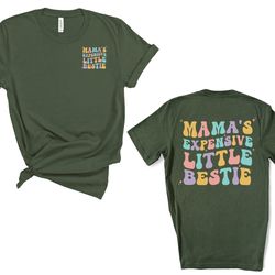 mama's expensive little bestie shirt, retro infant, mama's mini toddler tee, funny toddler shirt, matching mom and me te
