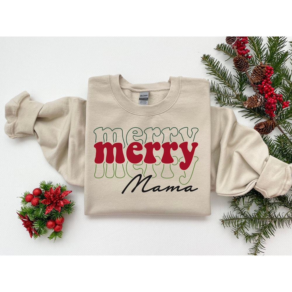 Merry Mama Sweatshirt, Cute Mama Christmas Shirt, Cute Women Christmas Tee, Christmas Crewneck, Holiday Sweater, Mothers Gift, New Mom Tee.jpg