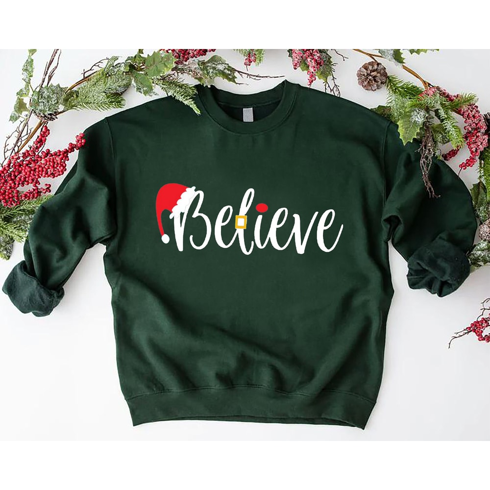 Believe Christmas Sweatshirt, Christmas Party Gift, Xmas Family Matching Sweatshirt, Believe Xmas Outfit, Christmas Holiday Family Clothing.jpg