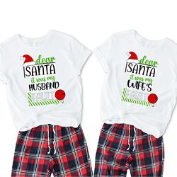 matching husband and wife christmas shirts, dear santa it was my wife's fault, dear santa it was my husband's fault, chr