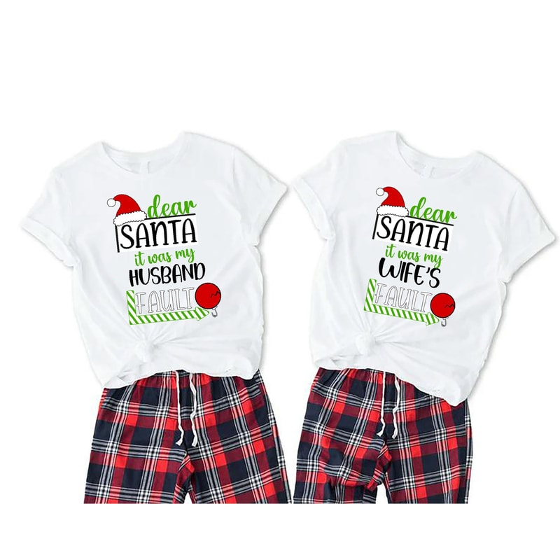 Matching Husband and Wife Christmas Shirts, Dear Santa It was My Wife's Fault, Dear Santa it Was my Husband's Fault, Christmas Matching Tees.jpg