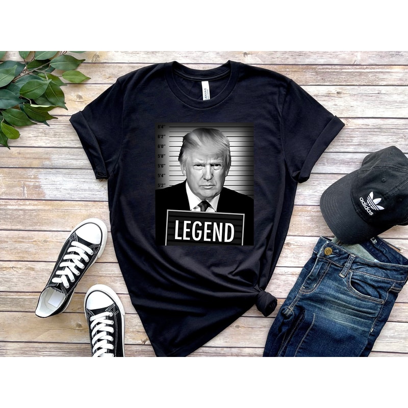 Politcal T-shirt, Donald Trump Sweatshirt, Trump Mugshot Tee, Trump Legend Shirt, Trump's Mug Shot Hoodie, Trump Lover Gift, Legend Trump.jpg