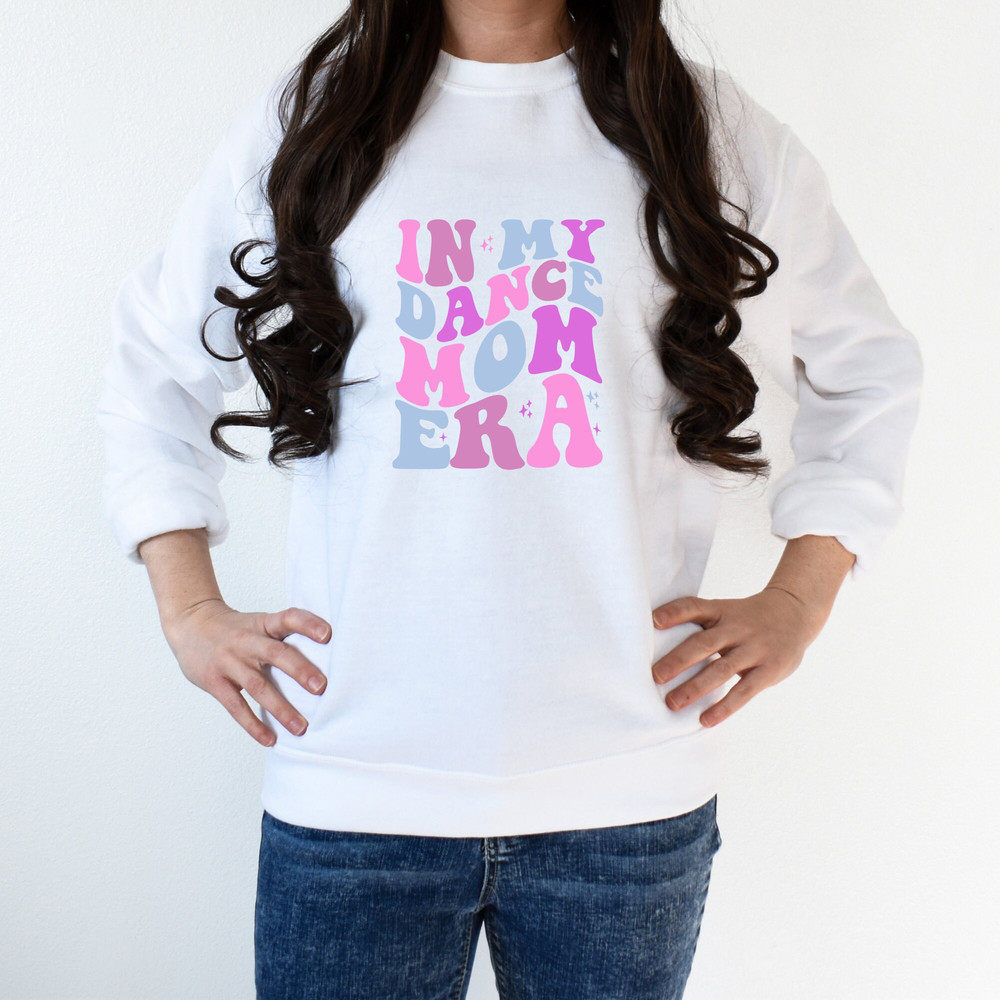 In My Dance Mom Era Oversized Sweatshirt, Dance Recital, Dancing Queens, Dance Mom Crewneck, Dancer.jpg