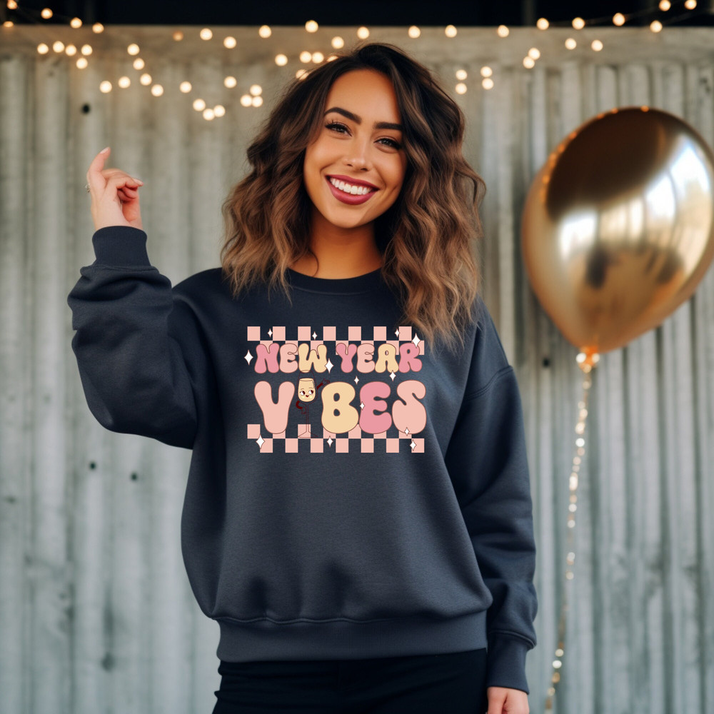 New Years Vibes Crewneck Sweatshirt, NYE, New Years Eve Outfit, New Years Style, New Years Party, NYE Shirt, 2024.jpg