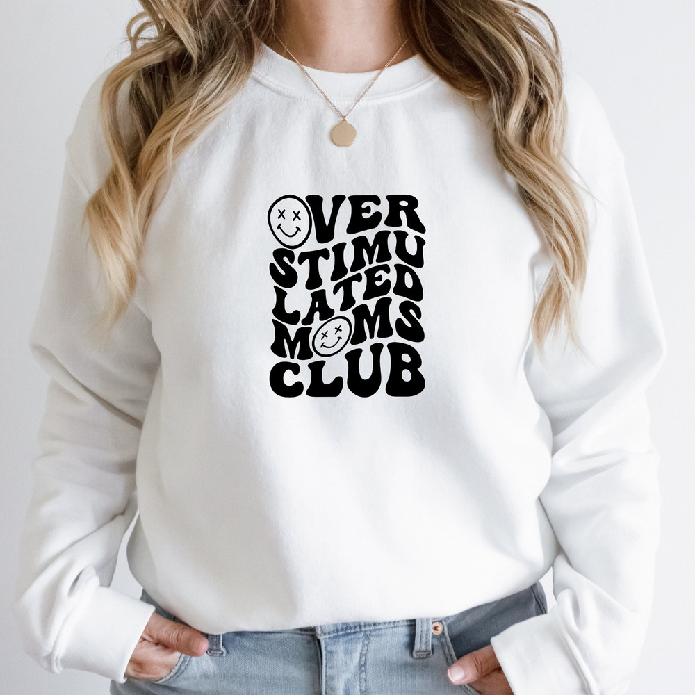 Overstimulated Mom's Club Crewneck, Smiley Face, Retro Boho Sweatshirt, Oversized Sweatshirt, Mom Shirt, Relatable Mom.jpg