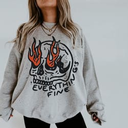 everything's fine unisex crewneck rock n roll vintage rebel moto edgy grunge festival shirt oversized sweatshirt boho hi