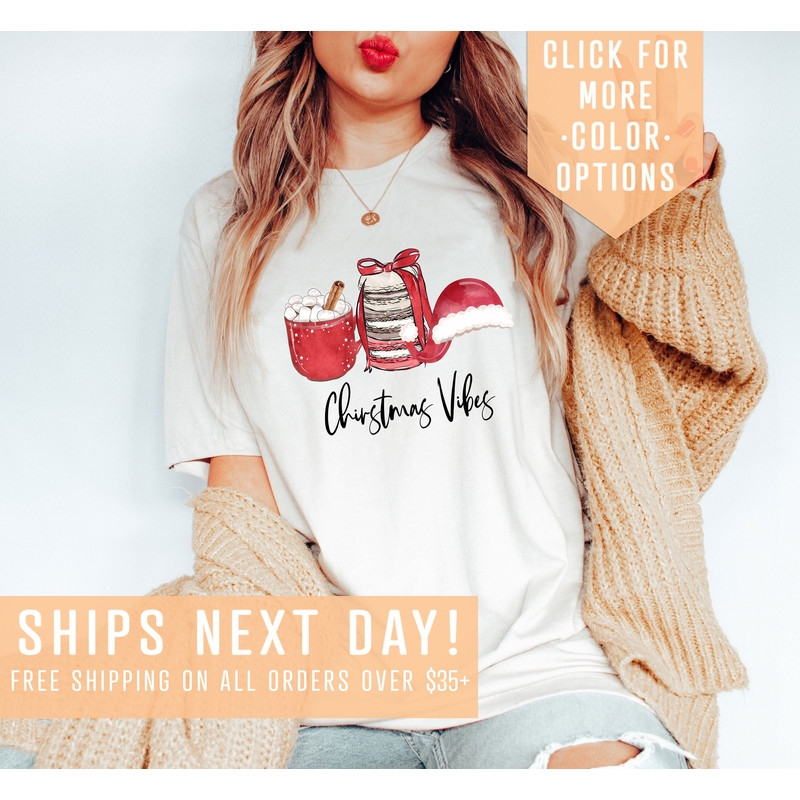 Christmas Vibes Shirt Gift For Xmas, Xmas Hot Chocolate Shirt, Santa Hat Tshirt, Xmas Macarons Clothing,Merry Christmas Tee,Xmas Holiday Tee.jpg