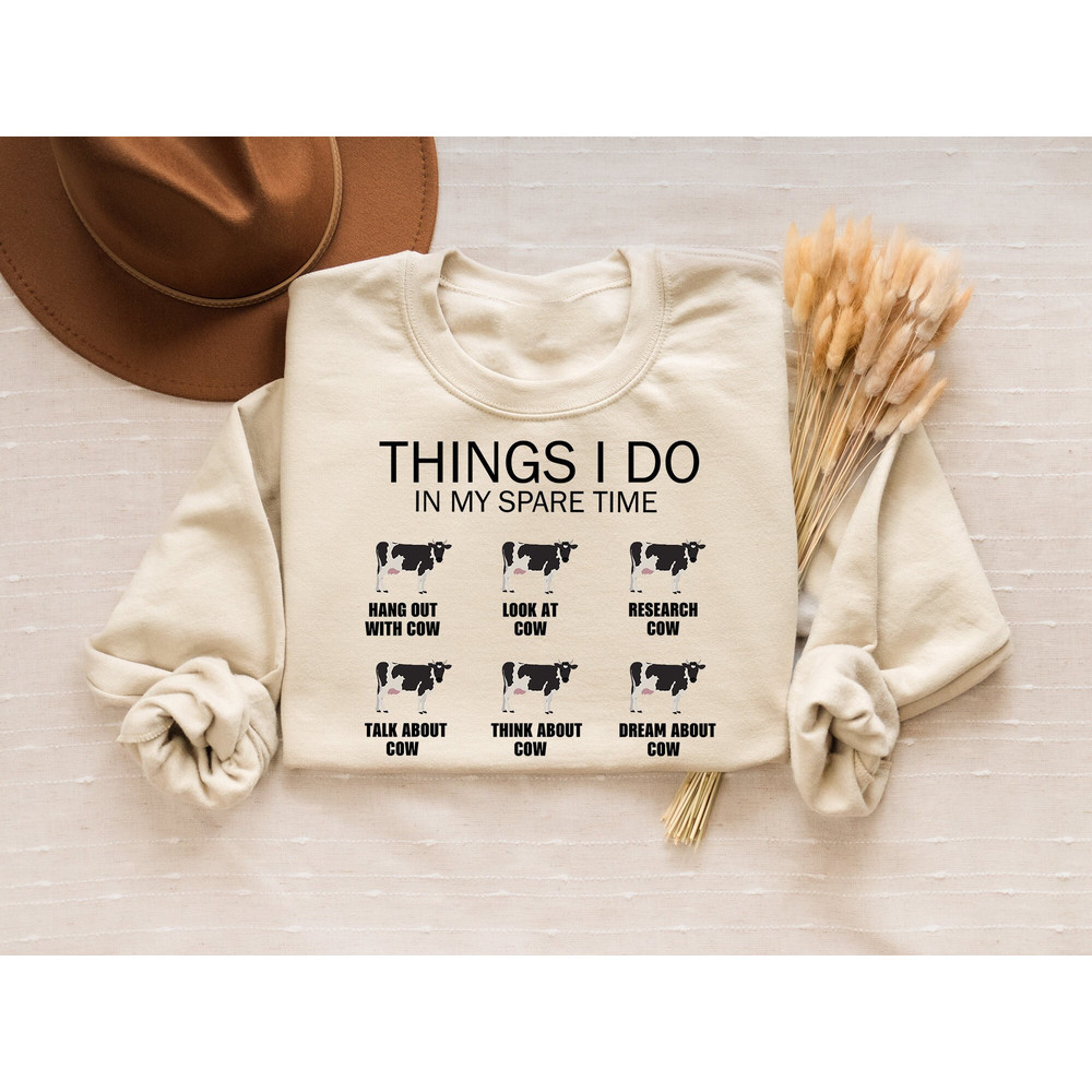 Things I Do In My Spare Time Cow Sweatshirt ,Funny Cow Sweatshirt, Cute Heifer Sweater ,Humorous Saying Cow Sweater,Sarcastic Cow Shirt Gift.jpg