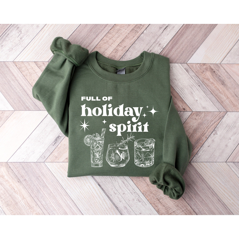 Christmas Spirits Sweater, Full Of Holiday Spirit Sweatshirt, Christmas Wine T-shirt, Christmas Gifts,Christmas Shirt,Christmas Drinks Shirt.jpg