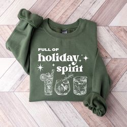 christmas spirits sweater, full of holiday spirit sweatshirt, christmas wine t-shirt, christmas gifts,christmas shirt,ch