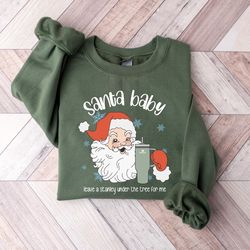 santa baby sweatshirt, christmas santa claus sweatshirt, for women christmas shirt, xmas gifts, retro santa sweatshirt,