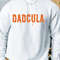 Dadcula Halloween Sweatshirt, Dadcula Sweatshirt, Halloween Shirts for Dad, Halloween Crewneck Sweatshirt, Funny Halloween Sweatshirt.jpg