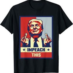 donald trump conservative impeach this t-shirt, trump indict this unisex tee, pro trump republican 2024 election shirt,