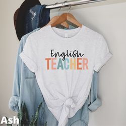 english teacher shirt english teacher tshirts english teacher gift back to school shirt gift for english teacher teacher