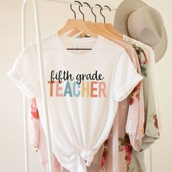 fifth grade teacher shirt 5th grade teacher shirts back to school shirt fifth grade team shirts 5th grade teacher gift t