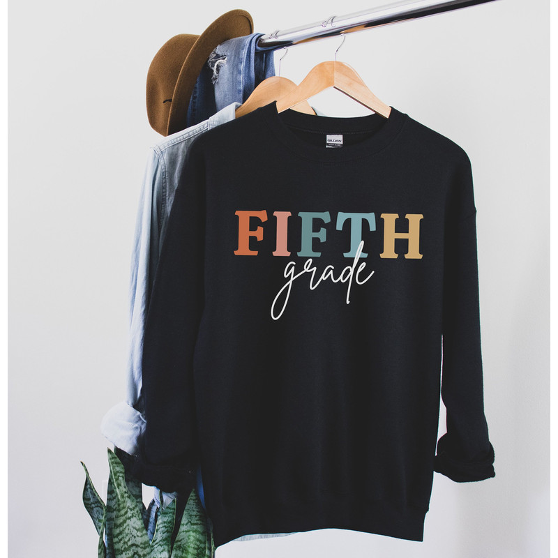 Fifth Grade Teacher Sweatshirt 5th Grade Teacher Fifth Grade Teacher Shirt Fifth Grade Team Shirts Teacher Gift Teacher Appreciation Gift 6.jpg
