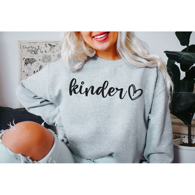 Kindergarten Teacher Sweatshirt Kindergarten Sweater Kinder Teacher Gift Teacher Shirt Kinder Teacher Tee Teacher Appreciation Gift 5.jpg