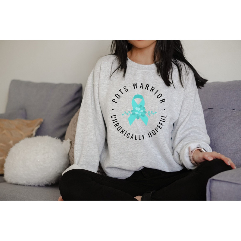 POTS Syndrome Sweatshirt, POTS Warrior Shirt, Postural Orthostatic Tachycardia Syndrome Shirt, Chronic Illness Gift, POTS Shirts.jpg