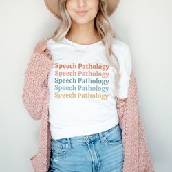 speech language pathologist shirt speech pathology shirt speech therapy shirt slp shirt slp gift speech language patholo