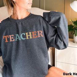 teacher sweatshirt teacher gifts student teacher gift back to school shirt future teacher education major new teacher gi
