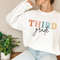Third Grade Teacher Sweatshirt 3rd Grade Teacher Third Grade Teacher Shirt Third Grade Team Shirts Teacher Gift Teacher Appreciation Gift 3.jpg