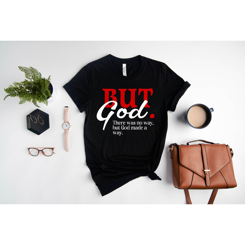 Christian Black Women, Black Blessed, Religious Shirt, African American, Gift For Black Women, Church Shirt, But God Shirt, Christian Outfit.jpg