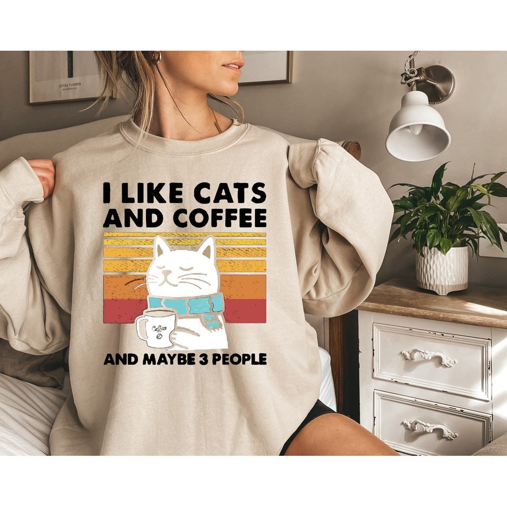 I Like Cats And Coffee Shirt, Coffee Lover Sweatshirt, Funny Cat Shirt, Cat Mom Tee, Cat Lover Shirt, Retro Coffee Shirt, Vintage Cat Hoodie.jpg