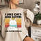 I Like Cats And Coffee Shirt, Coffee Lover Sweatshirt, Funny Cat Shirt, Cat Mom Tee, Cat Lover Shirt, Retro Coffee Shirt, Vintage Cat Hoodie.jpg