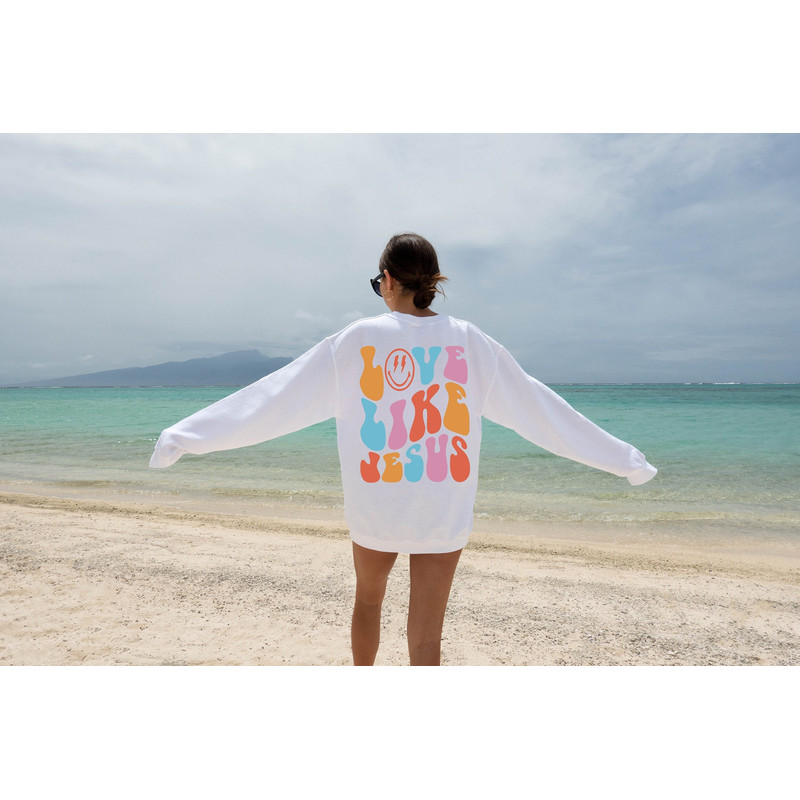 Love Like Jesus Tshirt, Words on Back Sweatshirt, Colorful Jesus Shirt, Christian T-Shirt, Religious Gift, Bible Verse Shirt, Jesus Love Tee.jpg