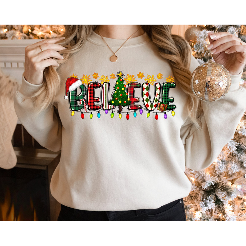 Christmas Sweatshirt, Believe Christmas Sweatshirt, Christmas Sweatshirt, Christmas Gift, Christmas Pajamas, Believe Sweatshirt.jpg