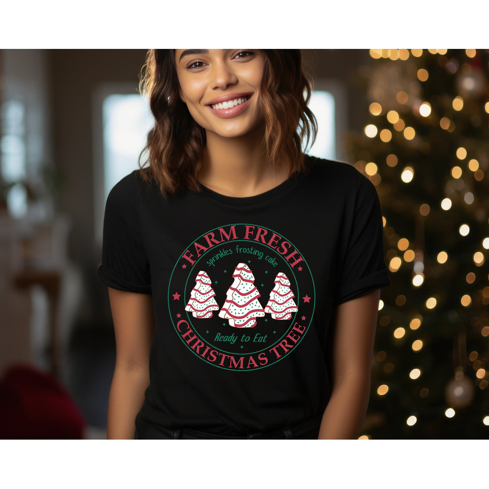 Farm Fresh Christmas Trees Shirt, Christmas Tree Farm T-shirt, Farmhouse Christmas shirt, Christmas Cake Shirt, Holiday tee.jpg