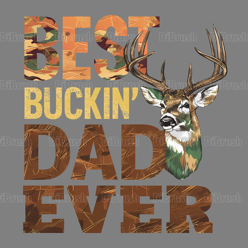 Best-Buckin-Dad-Ever-Deer-Head-PNG-Digital-Download-Files-2205241026.png