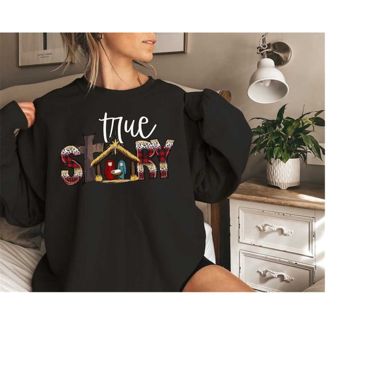 MR-291120238571-true-story-nativity-christian-christmas-sweatshirt-nativity-image-1.jpg