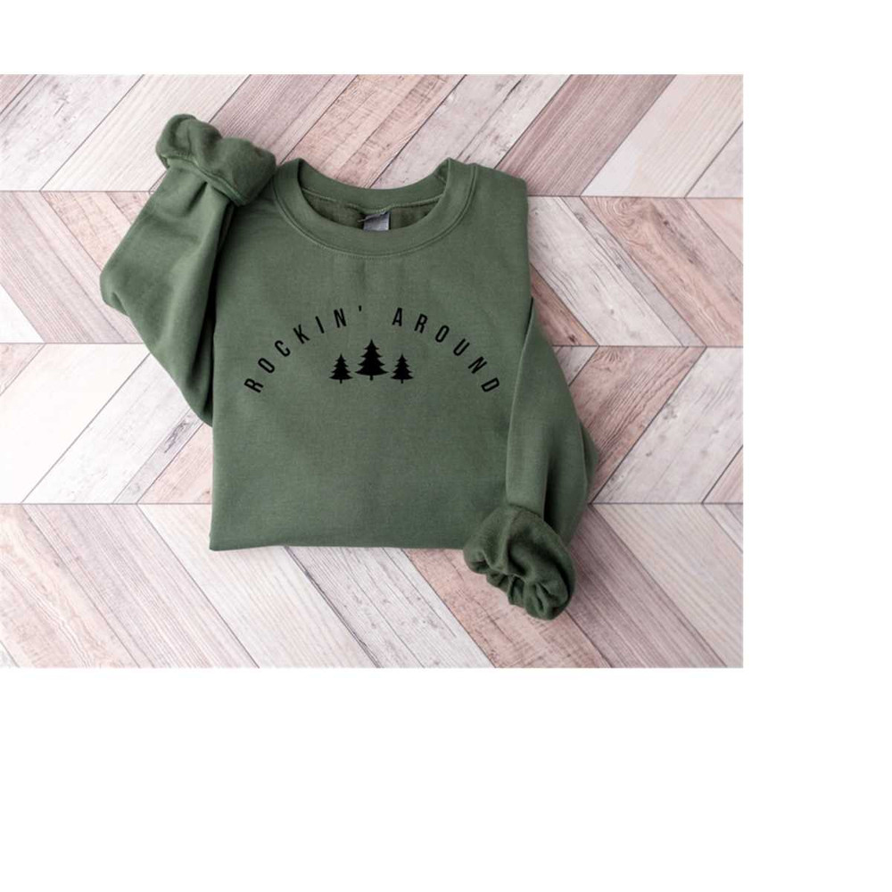 MR-2911202395751-rockin-around-the-christmas-tree-sweatshirt-christmas-shirt-image-1.jpg