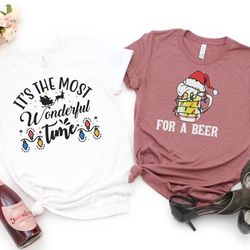 it's the most wonderful time, for a beer, couples holiday tee, couple matching christmas shirt, couple christmas tees, m