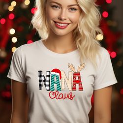 nana claus gift shirt, nana christmas shirt, nana claus shirt, nana claus christmas sweater, family claus shirt